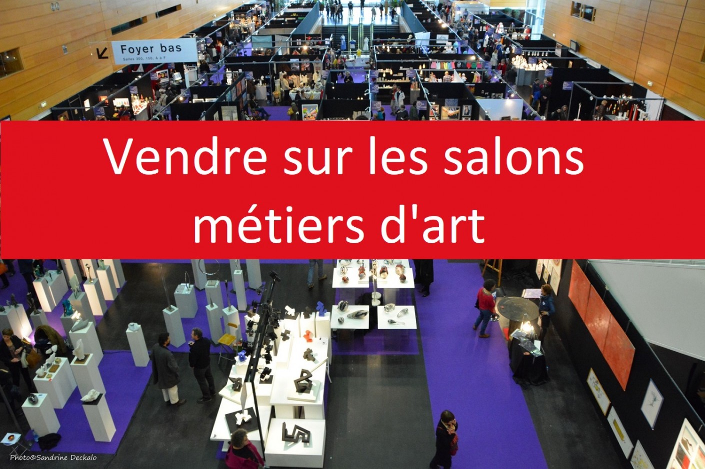 Formation : « Vendre sur les salons Métiers d’Art »