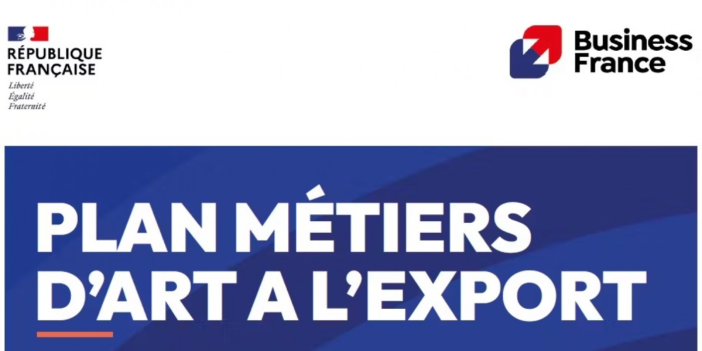 PLAN MÉTIERS D’ART A L’EXPORT